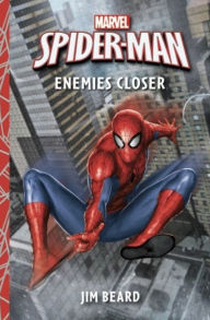 Title: Marvel Spider-Man: Enemies Closer, Author: Jim Beard