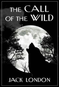 Title: The Call of the Wild, Author: Jack London