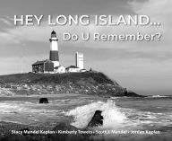 Epub ebooks download Hey Long Island... Do U Remember? in English