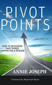 Title: Pivot Points: How to Recognize That Things Happen for a Reason, Author: Helga RÃs IndriÃadÃttir