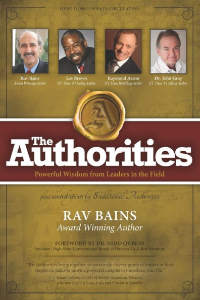 The Authorities- Rav Bains: Powerful Wisdom from Leaders in the Field