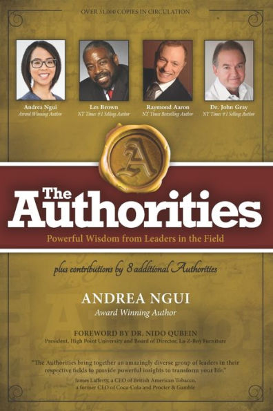 The Authorities - Andrea Ngui: Powerful Wisdom from Leaders in the Field