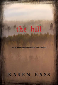 Title: The Hill, Author: Karen Bass