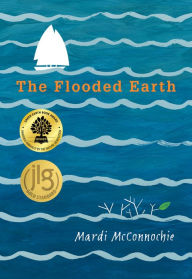Title: The Flooded Earth (Flooded Earth Series #1), Author: Mardi McConnochie