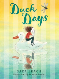 Free e books for downloading Duck Days 9781772781489 by Sara Leach, Rebecca Bender