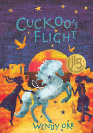 Title: Cuckoo's Flight, Author: Wendy Orr