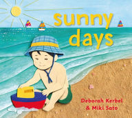 Title: Sunny Days, Author: Deborah Kerbel