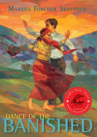 Title: Dance of the Banished, Author: Marsha Forchuk Skrypuch