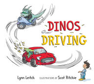 Title: Dinos Driving, Author: Lynn Leitch
