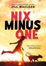 Title: Nix Minus One, Author: Jill MacLean