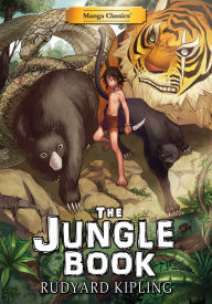 Title: The Jungle Book: Manga Classics, Author: Rudyard Kipling