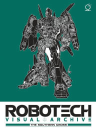 Download ebooks for kindle ipad Robotech Visual Archive: The Southern Cross 9781772940244 by UDON PDF MOBI CHM