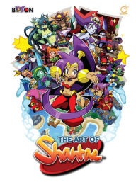 New books download The Art of Shantae (English literature)