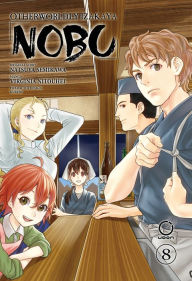 Books google download Otherworldly Izakaya Nobu Volume 8