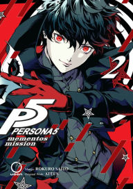 Title: Persona 5: Mementos Mission Volume 2, Author: Rokuro Saito