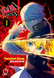 Text file books download Persona 4 Arena Volume 1 by Atlus, Aiya Kyu, Atlus, Aiya Kyu DJVU iBook (English literature)