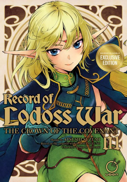 Record of Lodoss War: the Crown Covenant Volume 1 (B&N Exclusive Edition)