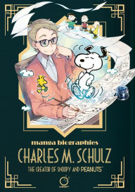 Ebooks gratis para download em pdf Manga Biographies: Charles M. Schulz The Creator of Snoopy and Peanuts by Yuzuru Kuki (English Edition) 