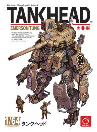 Ebook for cellphone download TANKHEAD - Mechanical Encyclopedia Artbook by Tim Popelier, Emerson Tung