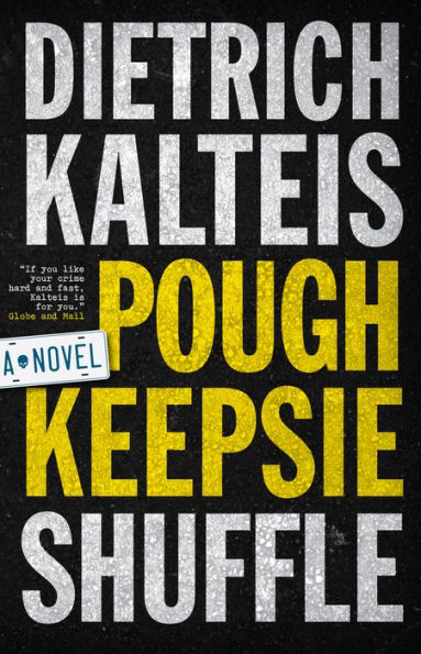 Poughkeepsie Shuffle: A Crime Novel