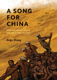 Title: A Song for China, Author: Ange Zhang