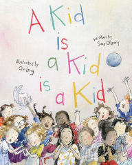 Download epub book on kindle A Kid Is a Kid Is a Kid FB2