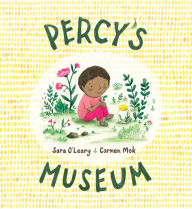 Title: Percy's Museum, Author: Sara O'Leary