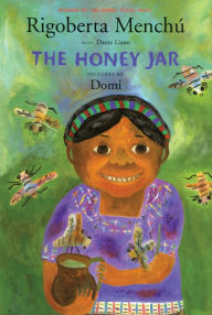 Title: The Honey Jar, Author: Rigoberta Menchú