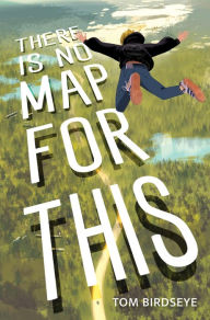 Free itunes audiobooks download There Is No Map for This (English Edition) MOBI FB2 DJVU