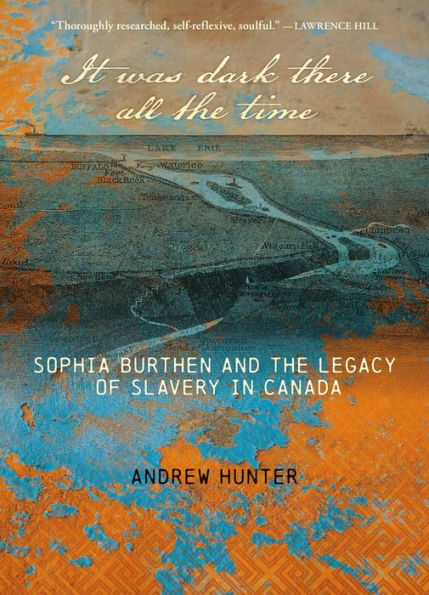 It Was Dark There All the Time: Sophia Burthen and Legacy of Slavery Canada