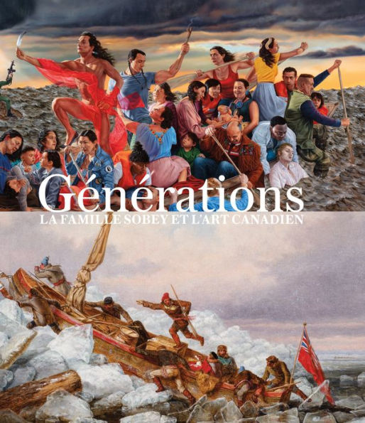 Générations: La famille Sobey et l'art canadien