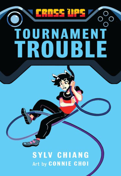 Tournament Trouble (Cross Ups Series #1)