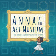 Title: Anna at the Art Museum, Author: Hazel Hutchins