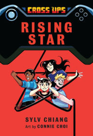 Title: Rising Star (Cross Ups, Book 3), Author: Sylv Chiang