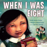 Title: When I Was Eight, Author: Christy Jordan-Fenton