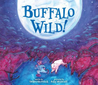 Title: Buffalo Wild!, Author: Deidre Havrelock
