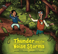 Title: Thunder and the Noise Storms, Author: Jeffrey Ansloos