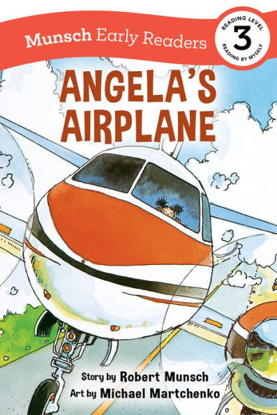 Angela's Airplane Early Reader: (Munsch Reader)