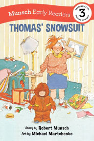 Title: Thomas' Snowsuit Early Reader, Author: Robert Munsch