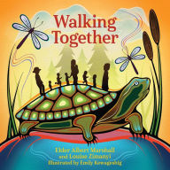 Ebook epub download deutsch Walking Together by Albert D. Marshall, Louise Zimanyi, Emily Kewageshig, Albert D. Marshall, Louise Zimanyi, Emily Kewageshig  (English literature) 9781773217765