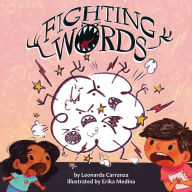 Title: Fighting Words, Author: Leonarda Carranza