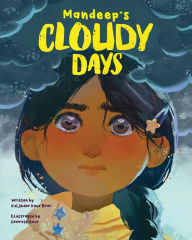 Title: Mandeep's Cloudy Days, Author: Kuljinder Kaur Brar