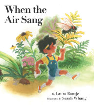 Title: When the Air Sang, Author: Laura Bontje