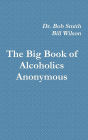 The Big Book of Alcoholics Anonymous