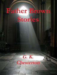 Title: Father Brown Stories, Author: G. K. Chesterton
