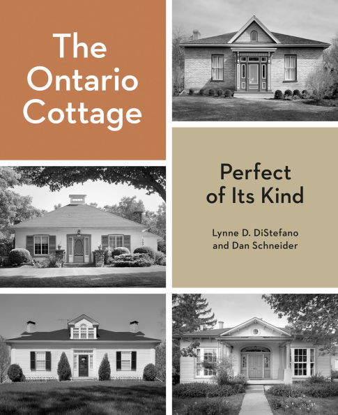 The Ontario Cottage: Perfect of Its Kind