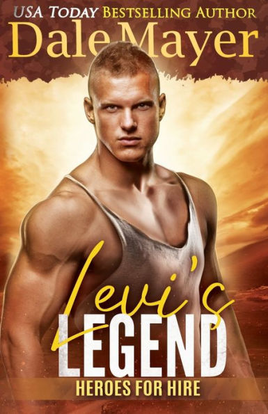 Levi's Legend (Heroes for Hire Series #1)