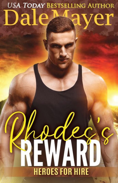 Rhodes's Reward (Heroes for Hire Series #4)