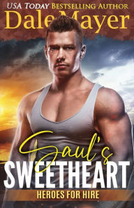 Saul's Sweetheart (Heroes for Hire Series #8)