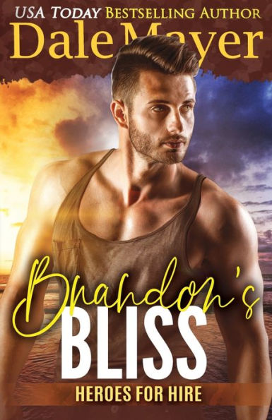 Brandon's Bliss (Heroes for Hire Series #14)